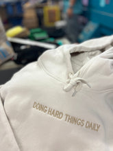 Load image into Gallery viewer, Doing Hard Things Daily Hoodie In Stock
